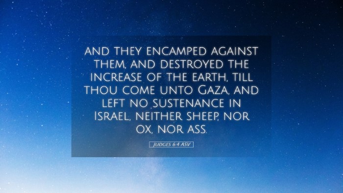 Picture 05 - Judges 6:4 ASV Desktop Wallpaper - and they encamped against them, and destroyed the - Desktop Bible Verse Wallpaper