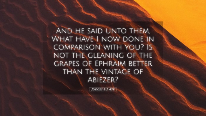 Picture 05 - Judges 8:2 ASV Desktop Wallpaper - And he said unto them, What have I now done in - Desktop Bible Verse Wallpaper