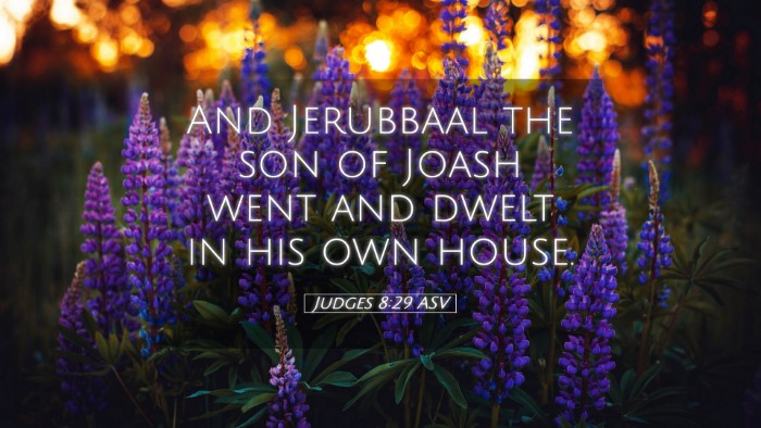Picture 05 - Judges 8:29 ASV Desktop Wallpaper - And Jerubbaal the son of Joash went and dwelt in - Desktop Bible Verse Wallpaper