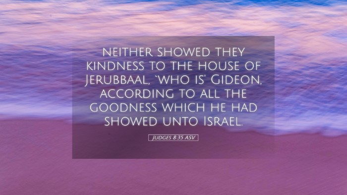Picture 05 - Judges 8:35 ASV Desktop Wallpaper - neither showed they kindness to the house of - Desktop Bible Verse Wallpaper