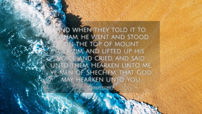 Picture 05 - Judges 9:7 ASV Desktop Wallpaper - And when they told it to Jotham, he went and - Desktop Bible Verse Wallpaper