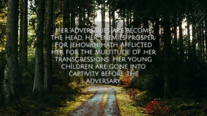 Picture 05 - Lamentations 1:5 ASV Desktop Wallpaper - Her adversaries are become the head, her enemies - Desktop Bible Verse Wallpaper
