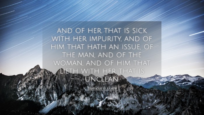 Picture 05 - Leviticus 15:33 ASV Desktop Wallpaper - and of her that is sick with her impurity, and of - Desktop Bible Verse Wallpaper