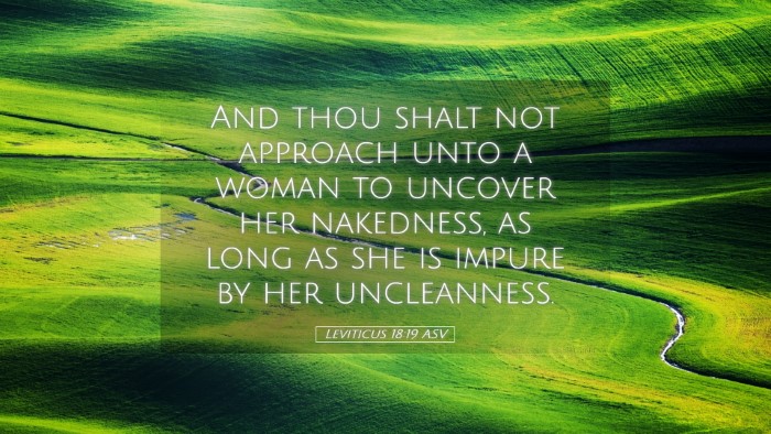 Picture 05 - Leviticus 18:19 ASV Desktop Wallpaper - And thou shalt not approach unto a woman to - Desktop Bible Verse Wallpaper