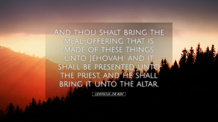 Picture 05 - Leviticus 2:8 ASV Desktop Wallpaper - And thou shalt bring the meal-offering that is - Desktop Bible Verse Wallpaper