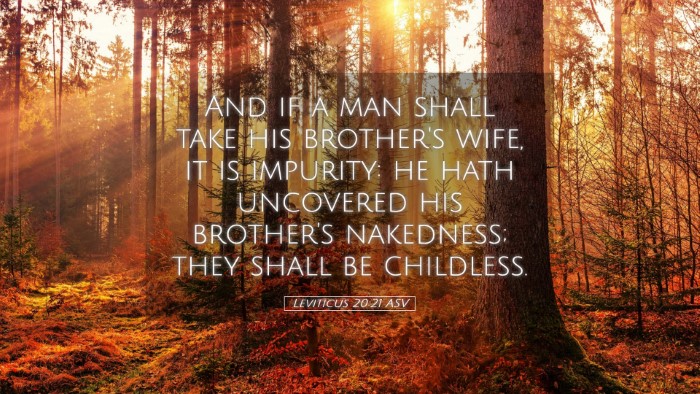 Picture 05 - Leviticus 20:21 ASV Desktop Wallpaper - And if a man shall take his brother's wife, it is - Desktop Bible Verse Wallpaper