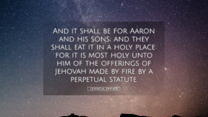 Picture 05 - Leviticus 24:9 ASV Desktop Wallpaper - And it shall be for Aaron and his sons; and they - Desktop Bible Verse Wallpaper
