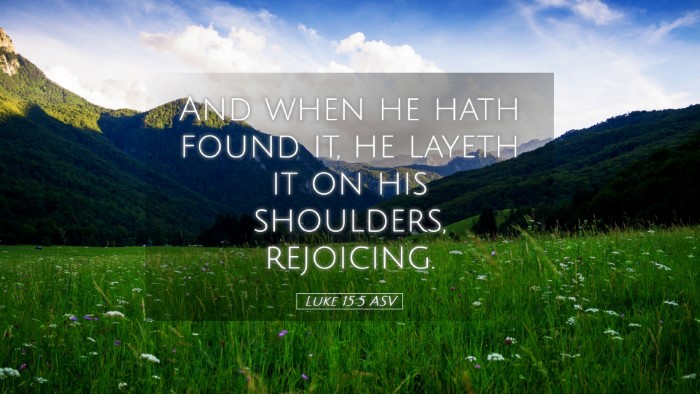 Picture 05 - Luke 15:5 ASV Desktop Wallpaper - And when he hath found it, he layeth it on his - Desktop Bible Verse Wallpaper
