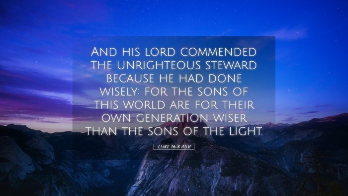 Picture 05 - Luke 16:8 ASV Desktop Wallpaper - And his lord commended the unrighteous steward - Desktop Bible Verse Wallpaper