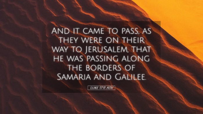 Picture 05 - Luke 17:11 ASV Desktop Wallpaper - And it came to pass, as they were on their way to - Desktop Bible Verse Wallpaper