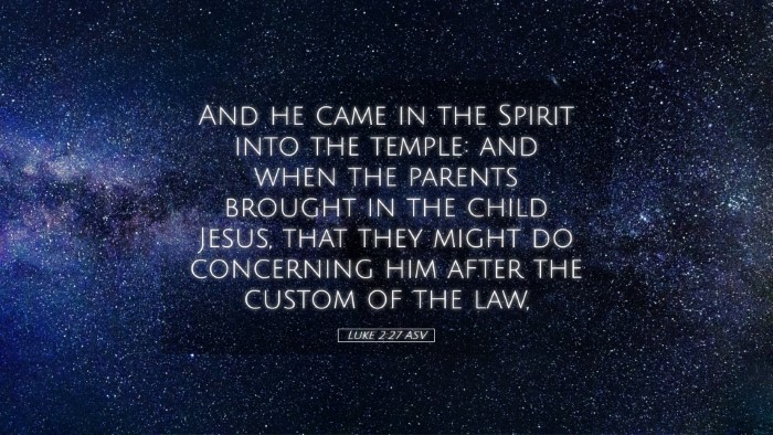 Picture 05 - Luke 2:27 ASV Desktop Wallpaper - And he came in the Spirit into the temple: and - Desktop Bible Verse Wallpaper