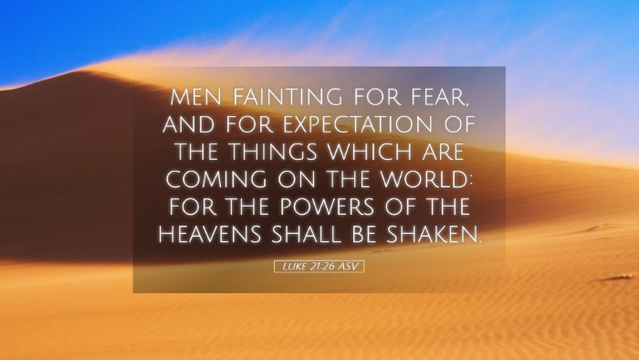 Picture 05 - Luke 21:26 ASV Desktop Wallpaper - men fainting for fear, and for expectation of the - Desktop Bible Verse Wallpaper