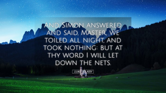 Picture 05 - Luke 5:5 ASV Desktop Wallpaper - And Simon answered and said, Master, we toiled - Desktop Bible Verse Wallpaper