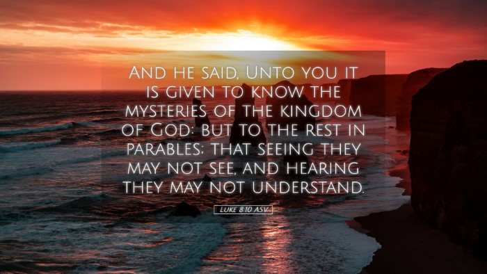 Picture 05 - Luke 8:10 ASV Desktop Wallpaper - And he said, Unto you it is given to know the - Desktop Bible Verse Wallpaper