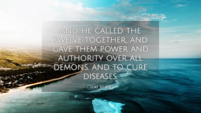 Picture 05 - Luke 9:1 ASV Desktop Wallpaper - And he called the twelve together, and gave them - Desktop Bible Verse Wallpaper