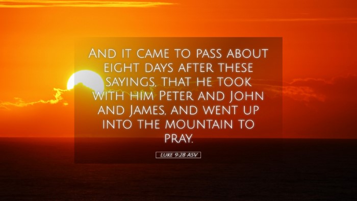 Picture 05 - Luke 9:28 ASV Desktop Wallpaper - And it came to pass about eight days after these - Desktop Bible Verse Wallpaper