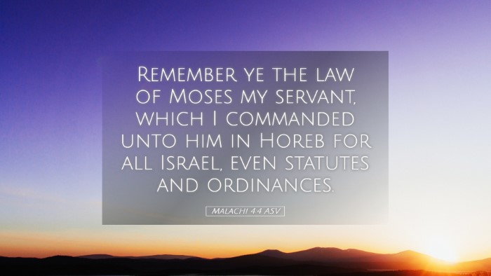 Picture 05 - Malachi 4:4 ASV Desktop Wallpaper - Remember ye the law of Moses my servant, which I - Desktop Bible Verse Wallpaper