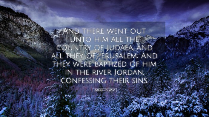 Picture 05 - Mark 1:5 ASV Desktop Wallpaper - And there went out unto him all the country of - Desktop Bible Verse Wallpaper