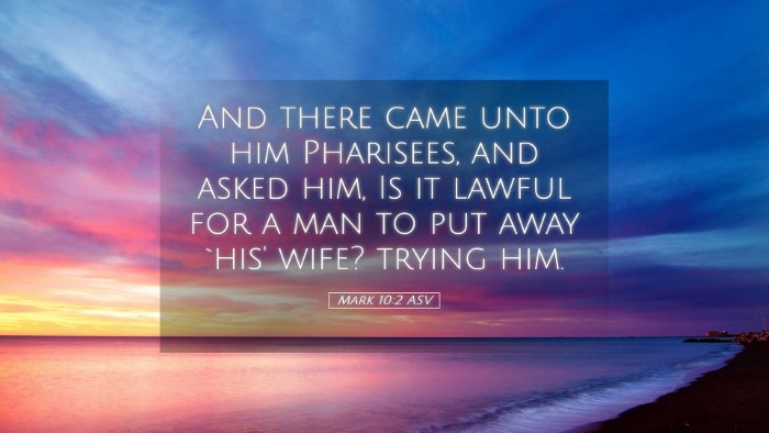 Picture 05 - Mark 10:2 ASV Desktop Wallpaper - And there came unto him Pharisees, and asked him, - Desktop Bible Verse Wallpaper