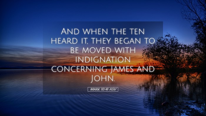 Picture 05 - Mark 10:41 ASV Desktop Wallpaper - And when the ten heard it, they began to be moved - Desktop Bible Verse Wallpaper