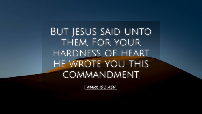 Picture 05 - Mark 10:5 ASV Desktop Wallpaper - But Jesus said unto them, For your hardness of - Desktop Bible Verse Wallpaper