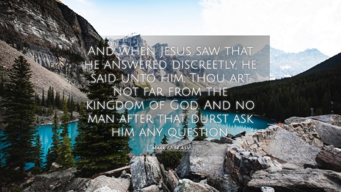 Picture 05 - Mark 12:34 ASV Desktop Wallpaper - And when Jesus saw that he answered discreetly, - Desktop Bible Verse Wallpaper