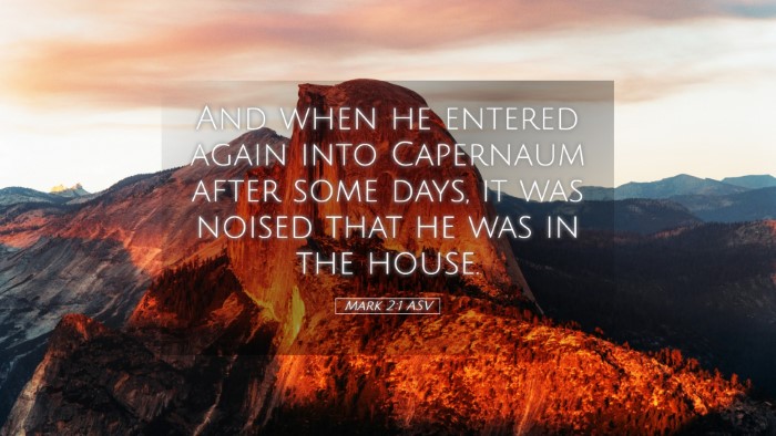 Picture 05 - Mark 2:1 ASV Desktop Wallpaper - And when he entered again into Capernaum after - Desktop Bible Verse Wallpaper