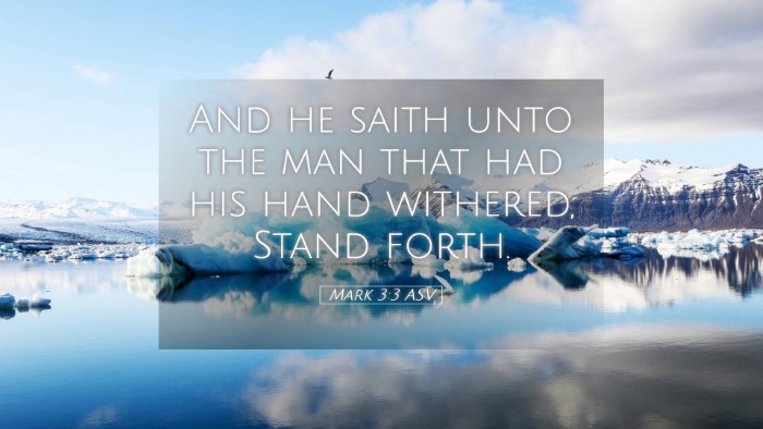 Picture 05 - Mark 3:3 ASV Desktop Wallpaper - And he saith unto the man that had his hand - Desktop Bible Verse Wallpaper