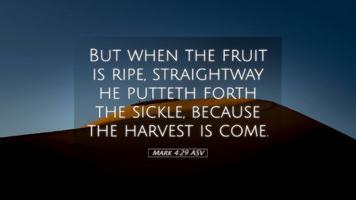 Picture 05 - Mark 4:29 ASV Desktop Wallpaper - But when the fruit is ripe, straightway he - Desktop Bible Verse Wallpaper