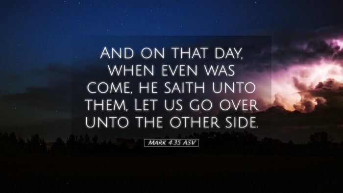 Picture 05 - Mark 4:35 ASV Desktop Wallpaper - And on that day, when even was come, he saith - Desktop Bible Verse Wallpaper