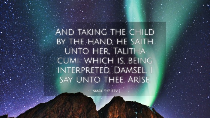 Picture 05 - Mark 5:41 ASV Desktop Wallpaper - And taking the child by the hand, he saith unto - Desktop Bible Verse Wallpaper