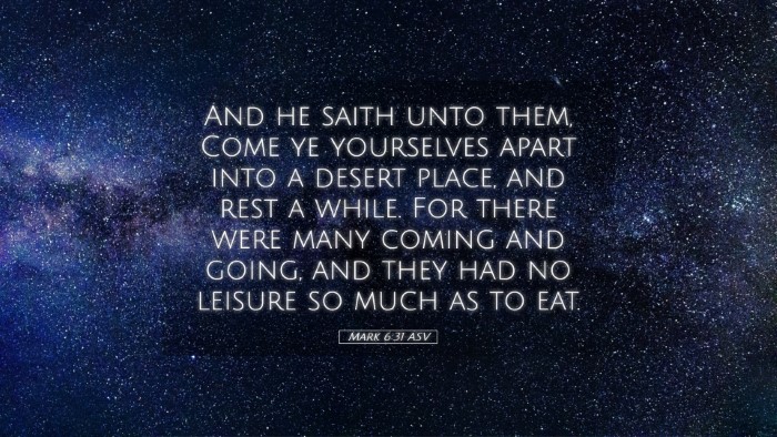 Picture 05 - Mark 6:31 ASV Desktop Wallpaper - And he saith unto them, Come ye yourselves apart - Desktop Bible Verse Wallpaper