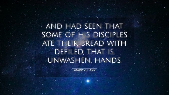 Picture 05 - Mark 7:2 ASV Desktop Wallpaper - and had seen that some of his disciples ate their - Desktop Bible Verse Wallpaper