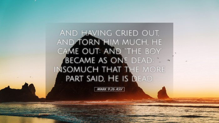 Picture 05 - Mark 9:26 ASV Desktop Wallpaper - And having cried out, and torn him much, he came - Desktop Bible Verse Wallpaper