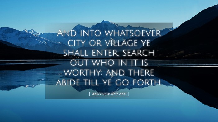 Picture 05 - Matthew 10:11 ASV Desktop Wallpaper - And into whatsoever city or village ye shall - Desktop Bible Verse Wallpaper