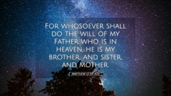 Picture 05 - Matthew 12:50 ASV Desktop Wallpaper - For whosoever shall do the will of my Father who - Desktop Bible Verse Wallpaper