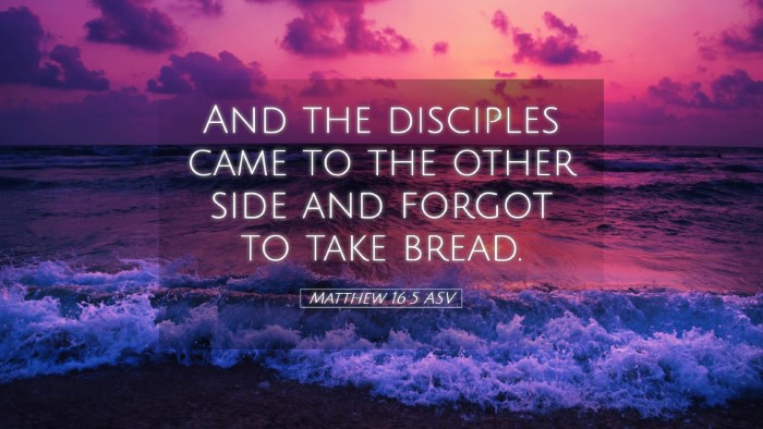 Picture 05 - Matthew 16:5 ASV Desktop Wallpaper - And the disciples came to the other side and - Desktop Bible Verse Wallpaper
