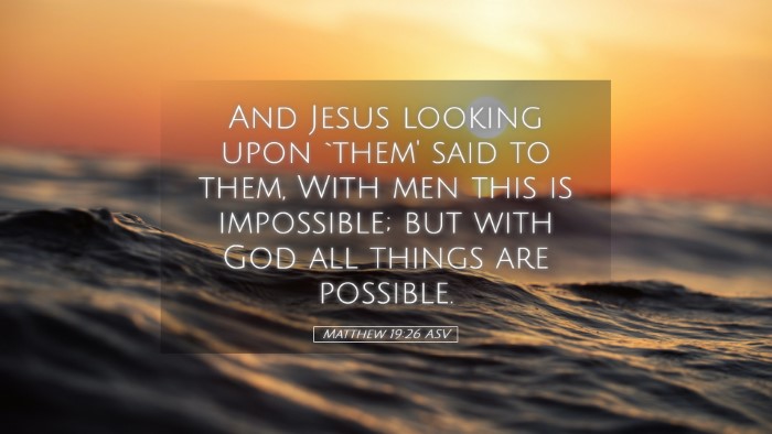Picture 05 - Matthew 19:26 ASV Desktop Wallpaper - And Jesus looking upon `them' said to them, With - Desktop Bible Verse Wallpaper