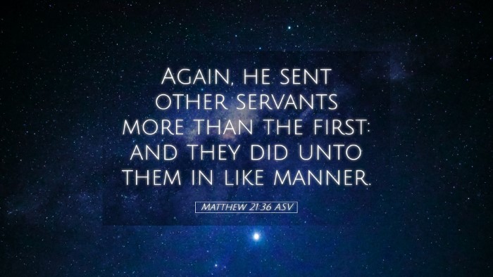 Picture 05 - Matthew 21:36 ASV Desktop Wallpaper - Again, he sent other servants more than the - Desktop Bible Verse Wallpaper