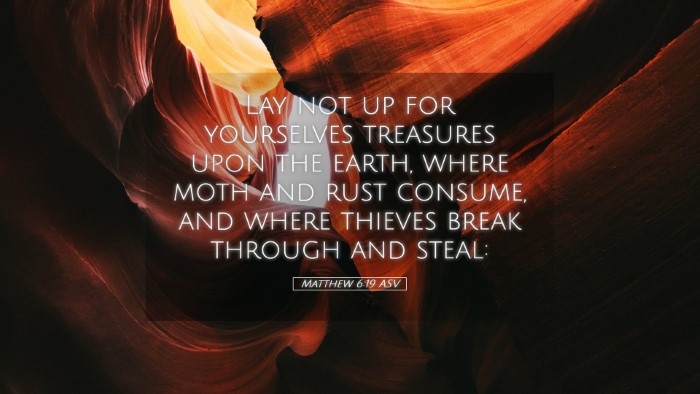 Picture 05 - Matthew 6:19 ASV Desktop Wallpaper - Lay not up for yourselves treasures upon the - Desktop Bible Verse Wallpaper