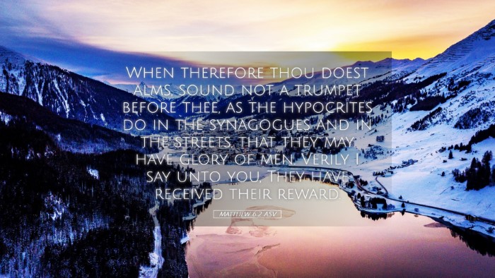 Picture 05 - Matthew 6:2 ASV Desktop Wallpaper - When therefore thou doest alms, sound not a - Desktop Bible Verse Wallpaper