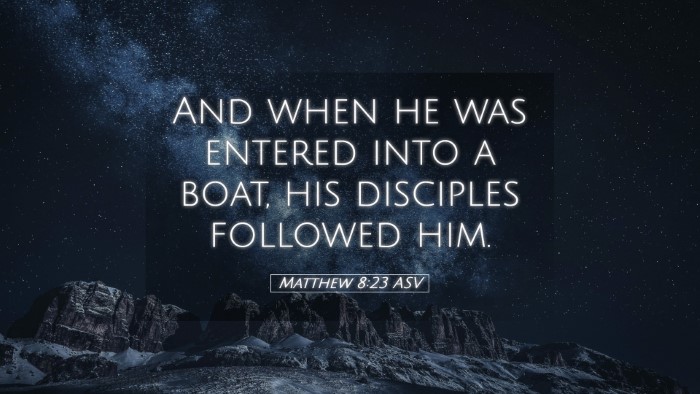 Picture 05 - Matthew 8:23 ASV Desktop Wallpaper - And when he was entered into a boat, his - Desktop Bible Verse Wallpaper