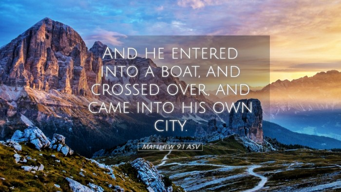Picture 05 - Matthew 9:1 ASV Desktop Wallpaper - And he entered into a boat, and crossed over, and - Desktop Bible Verse Wallpaper