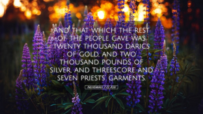 Picture 05 - Nehemiah 7:72 ASV Desktop Wallpaper - And that which the rest of the people gave was - Desktop Bible Verse Wallpaper