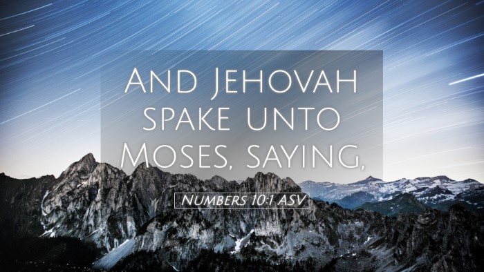 Picture 05 - Numbers 10:1 ASV Desktop Wallpaper - And Jehovah spake unto Moses, - Desktop Bible Verse Wallpaper