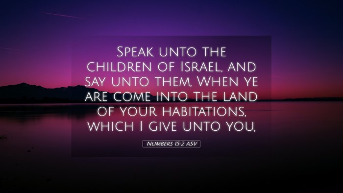 Picture 05 - Numbers 15:2 ASV Desktop Wallpaper - Speak unto the children of Israel, and say unto - Desktop Bible Verse Wallpaper