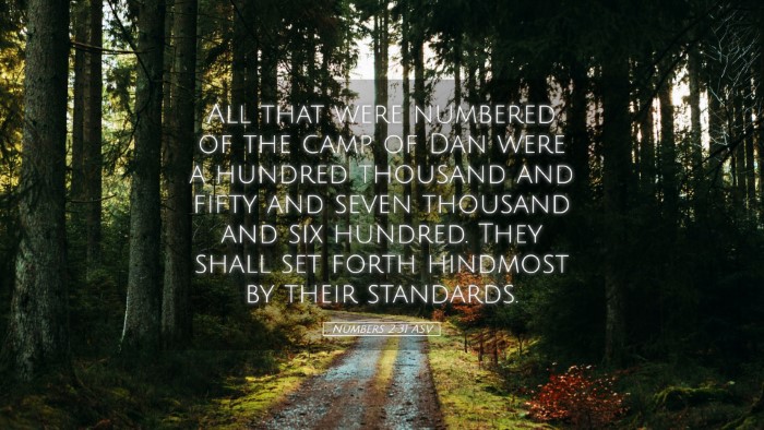 Picture 05 - Numbers 2:31 ASV Desktop Wallpaper - All that were numbered of the camp of Dan were a - Desktop Bible Verse Wallpaper