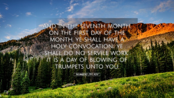 Picture 05 - Numbers 29:1 ASV Desktop Wallpaper - And in the seventh month, on the first day of the - Desktop Bible Verse Wallpaper