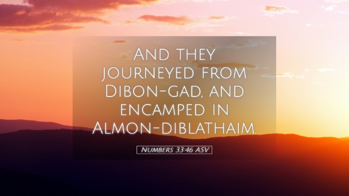 Picture 05 - Numbers 33:46 ASV Desktop Wallpaper - And they journeyed from Dibon-gad, and encamped - Desktop Bible Verse Wallpaper