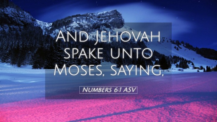 Picture 05 - Numbers 6:1 ASV Desktop Wallpaper - And Jehovah spake unto Moses, - Desktop Bible Verse Wallpaper